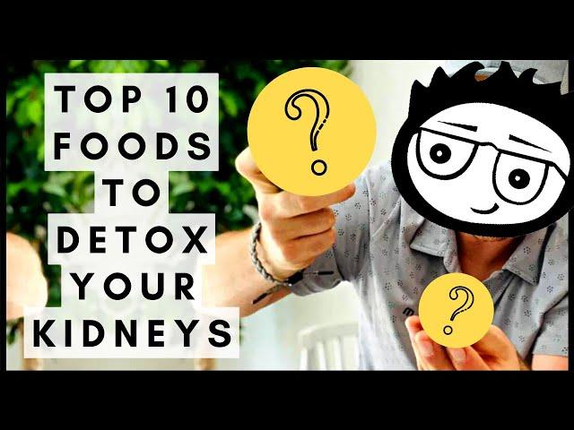 Top 10 Foods To Detox Your Kidneys