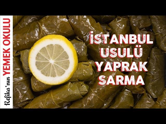 İstanbul Usulü Mükemmel Zeytinyağlı Yaprak Sarma Tarifi | Kolay ve Lezzetli