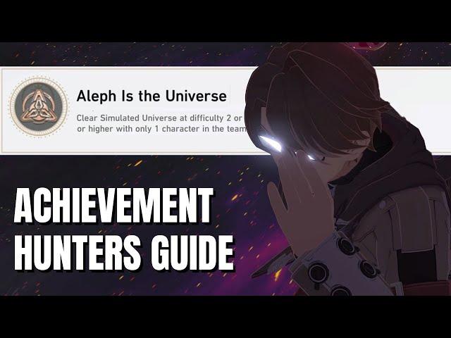 Aleph is the Universe - Honkai Star Rail Hidden Achievement Guide