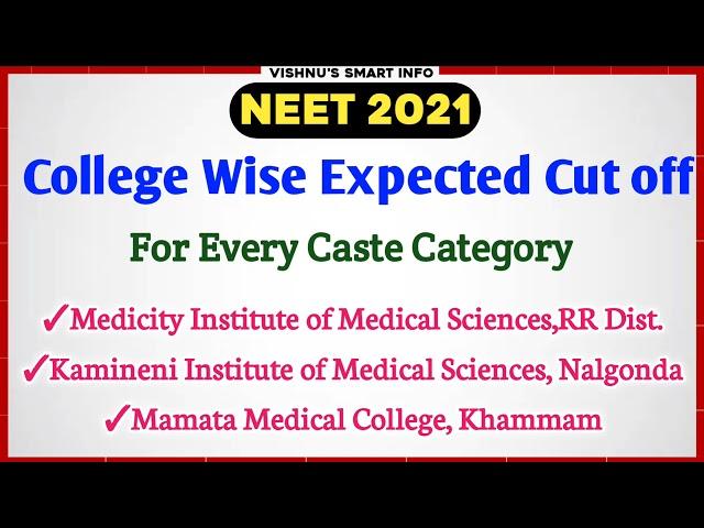 NEET 2021 College Wise Expected Cut off Marks#3 | Telangana |  Vishnu's Smart Info | #neet2021