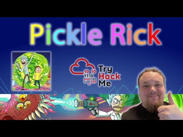 TryHackMe! Pickle Rick - Beginner Friendly Walkthrough