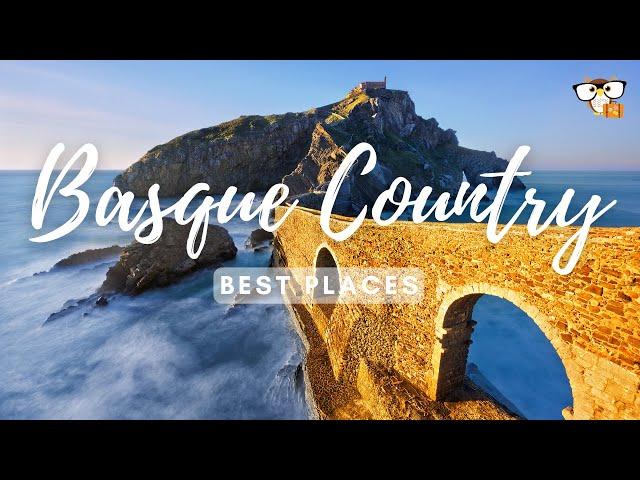 Best Places in Basque Country