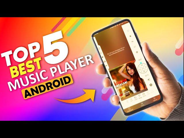 Top 5 Best Music Players for Android 2024 – Elevate Your Music Experience!