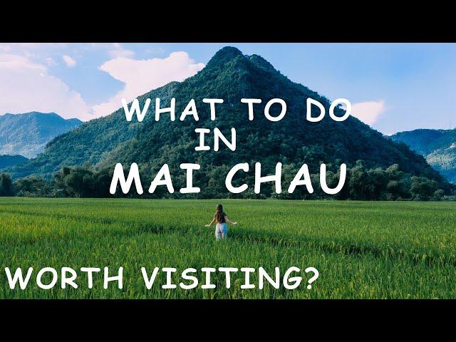  MAI CHAU TRAVEL GUIDE - Top Things to Do (Easy trip from Hanoi)