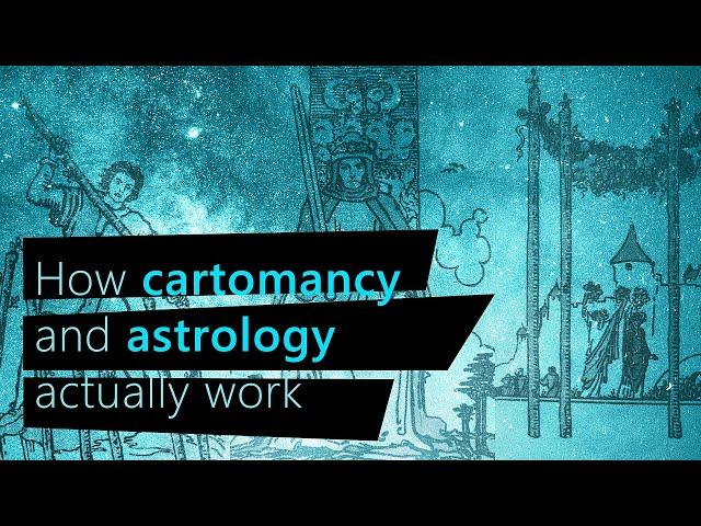 How cartomancy and astrology actually work