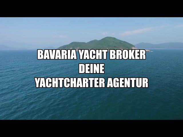 Bavaria Yacht Broker deine Yachtcharter Agentur