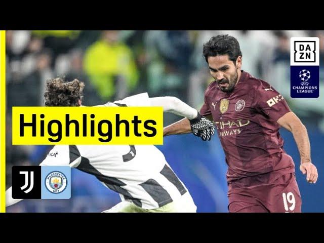 Juventus Turin - Manchester City | UEFA Champions League | DAZN Highlights