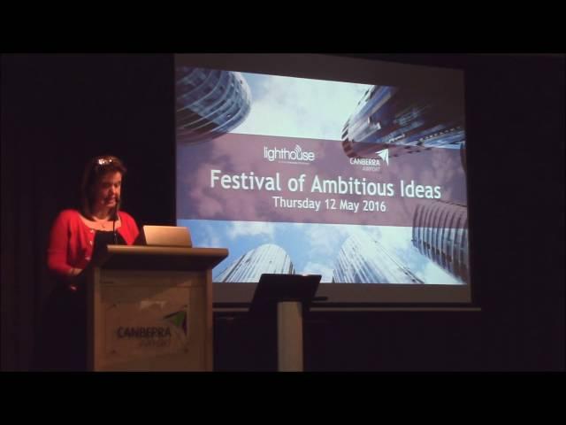 Welcome to Festival of Ambitious Ideas - Anna Pino, Lighthouse Business Innovation Centre