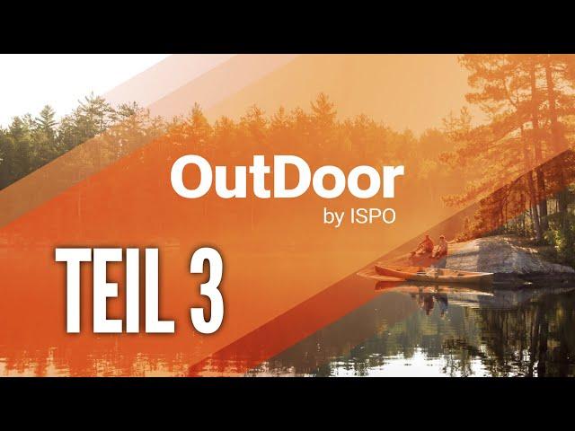 Outdoor by ISPO Teil 3 | Messe Rundgang | Messe Tour | Neuheiten Outdoor Show