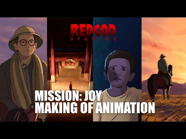 MISSION: JOY Making of Animation | RedGod Studios