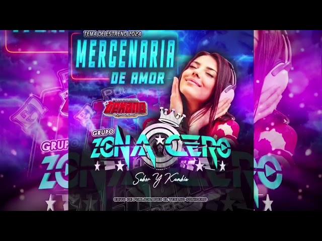 MERCENARIA DE AMOR (TEMA DE ESTRENO 2025) - GRUPO ZONA CERO #musica #music #video #2025