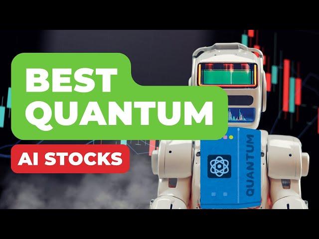 What are the Best Quantum AI Stocks to Invest in?