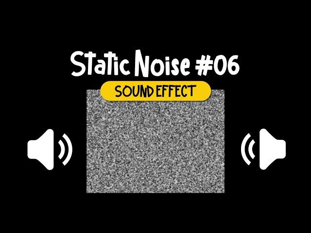 Static Noise #06 Sound Effect | 雜訊 #06 噪音 音效 (High Quality)