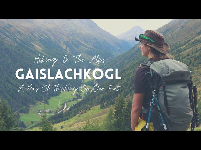 Gaislachkogel Mountain Walk | Hiking In The Alps