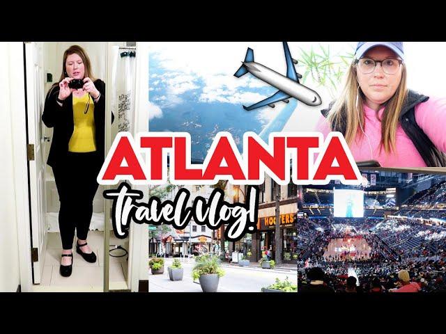  WORKING MOM TRAVEL VLOG TO ATLANTA!  MY FIRST NBA GAME