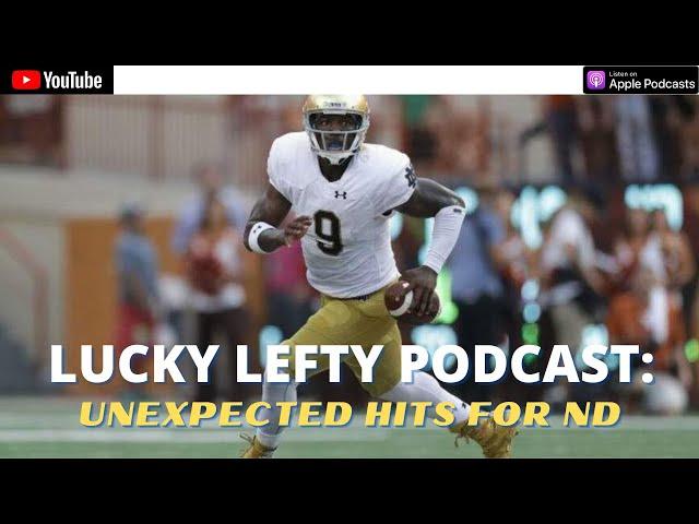 LUCKY LEFTY PODCAST: NOTRE DAME'S STRENGTH OF SCHEDULE TAKES A HIT