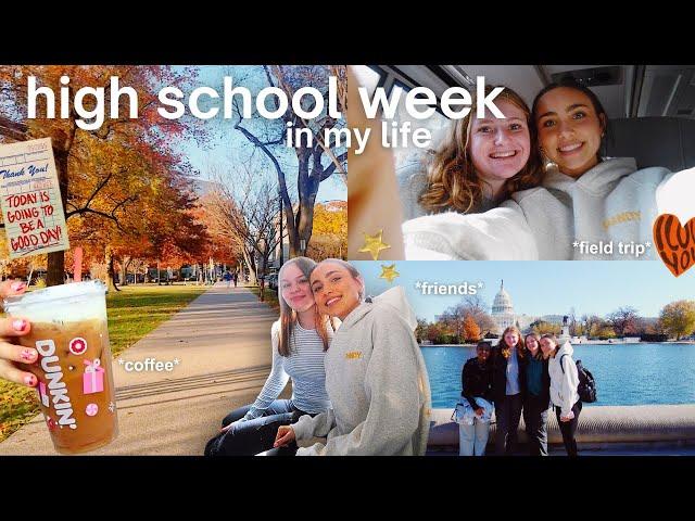 high school week in my life vlog *friends, field trip, vlogmas week one*