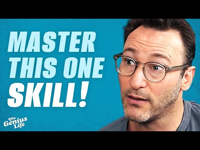 Change Your FUTURE By Mastering These Set Of Skills! - Simon Sinek