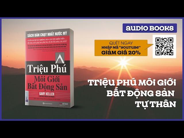 Sách nói Full: Triệu phú môi giới bất động sản (tái bản 2020)