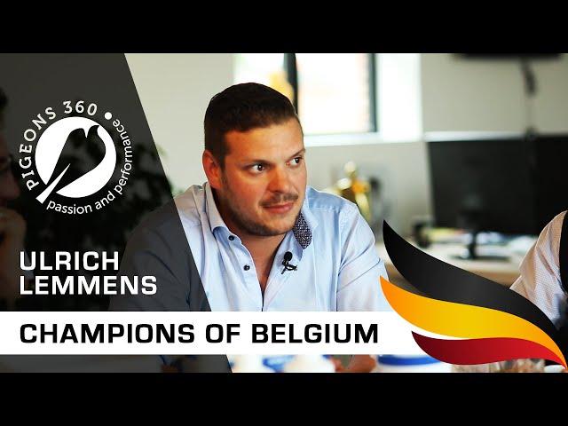 Champions of Belgium - Ulrich LEMMENS - Top Pigeon Fancier