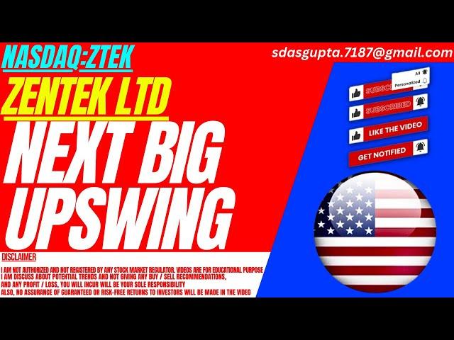NEXT BIG UPSWING : ZTEK STOCK ANALYSIS | ZENTEK LTD STOCK