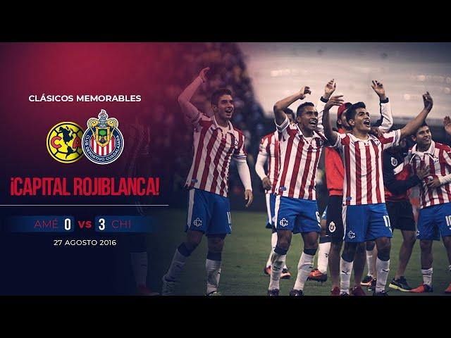 Clásico Nacional | América 0-3 Chivas | Apertura 2016