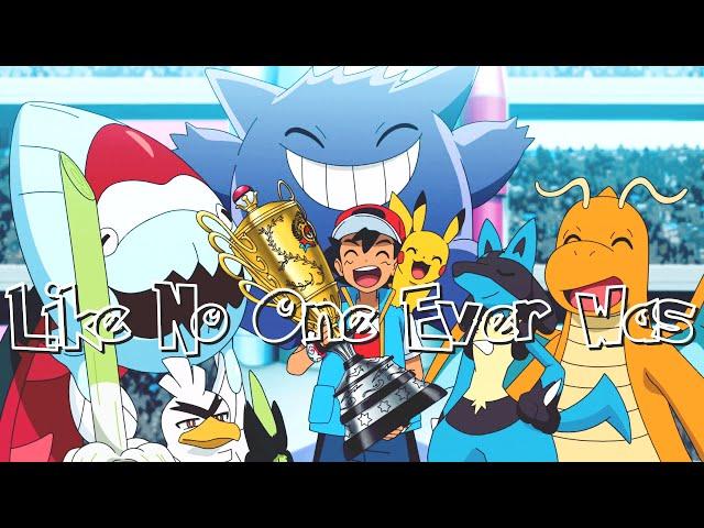 Ash Ketchum | Pokemon World Champion - [AMV] - Like no one ever was...