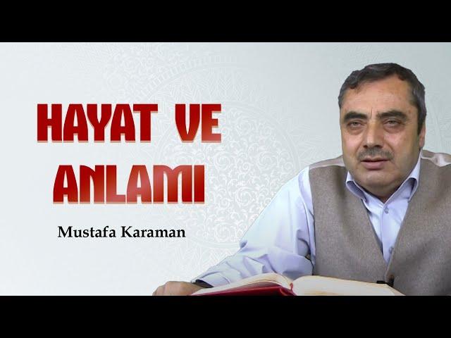 Hayat ve Anlamı - Risale-i Nur Sohbetleri - 31.10.2024