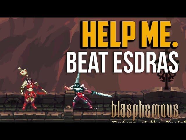 Blasphemous : How to Beat Esdras of the Anointed Legion Boss