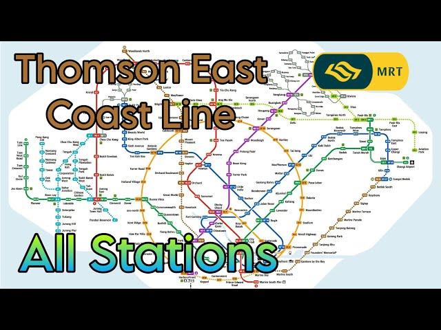 Thomson East Coast Line - All Stations + Changi extension (SMRT)