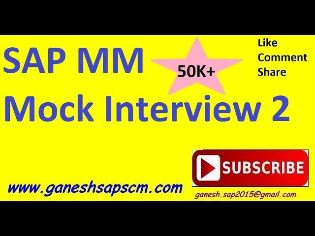 SAP MM Mock Interview 2 | SAP MM Self Preparation to face Interviews | SAP Best Videos | SAP Popular