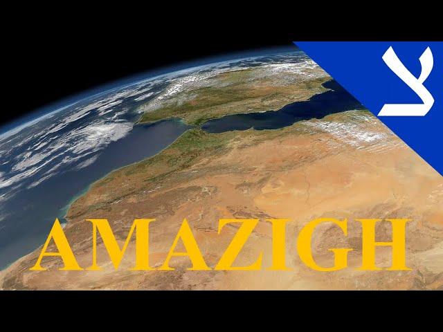 An Overview of the Amazigh Languages (Berber)