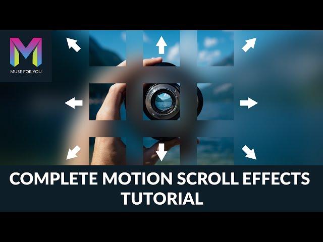 Complete Motion Scroll Effects Tutorial for Adobe Muse | Adobe Muse CC | Muse For You