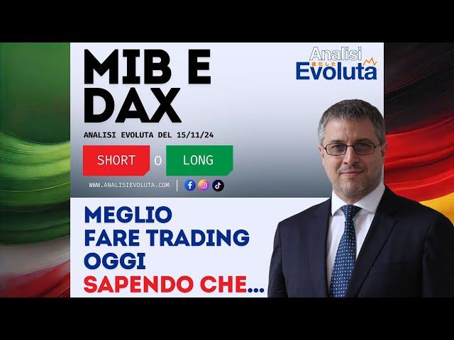 ️  #mib #dax #trading - Meglio fare Trading Oggi Sapendo che...