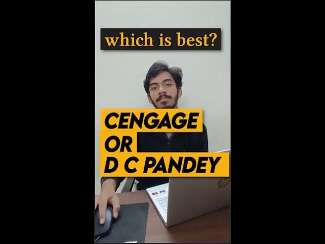 Cengage or DC Pandey? #jeeadvanced #jeephysics #bestbooks #cengagephysics #dcpandey