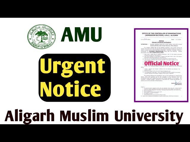 AMU Urgent Notice 2024-25 Aligarh muslim university Admission AMU Form 2024