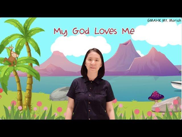 My God Loves Me | Action Song | Children Christian Song