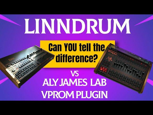 Linndrum vs Aly James Lab VProm Comparison.