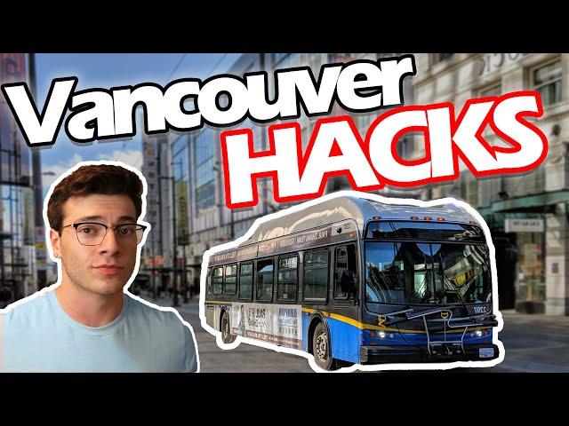 VANCOUVER Life HACKS Everyone Should Know