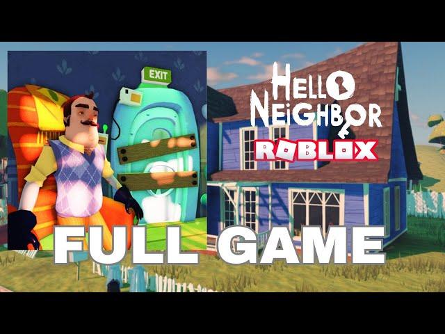 Hello Neighbor Roblox | (Acts 1 and 2) Full Walkthrough