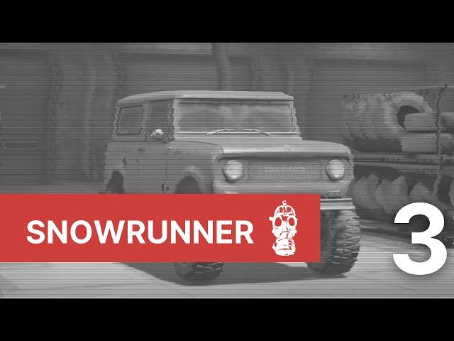 [No Commentary] Snowrunner 100% Walkthrough - Part 3 (100%, All Upgrades, All Vehicles)