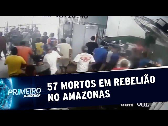 Rebelião em presídio do Amazonas já soma mais de 50 mortos | Primeiro Impacto (28/05/19)