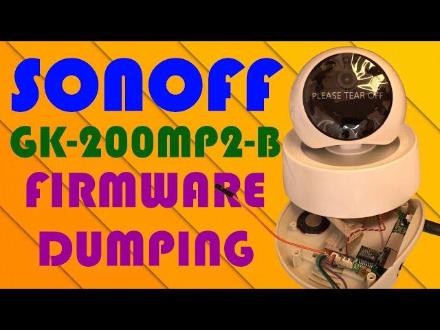 Sonoff GK-200MP2-B Serial Output Soldering and Firmware Dumping