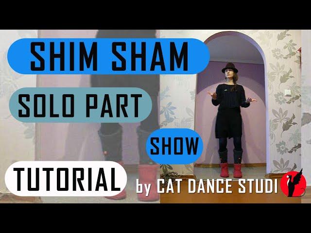 Tutorial - Shim Sham Show solo part by Cat Dance Studio