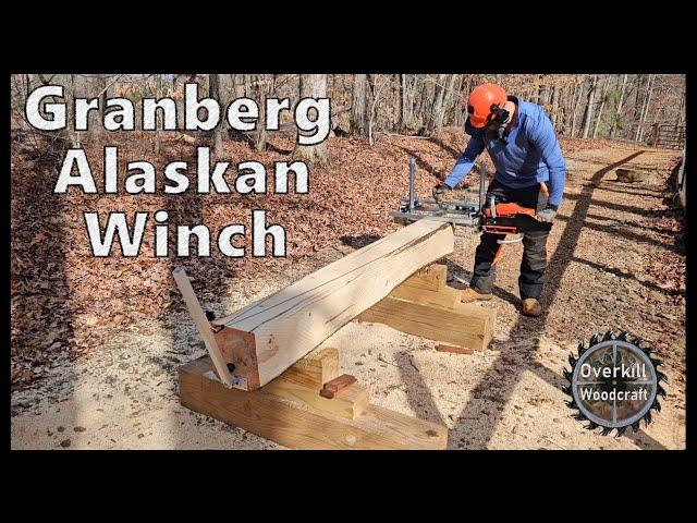 Chainsaw Milling Using the Granberg Alaskan Winch