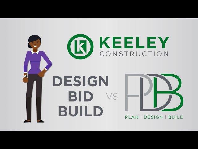 Design-Bid-Build vs Plan-Design-Build