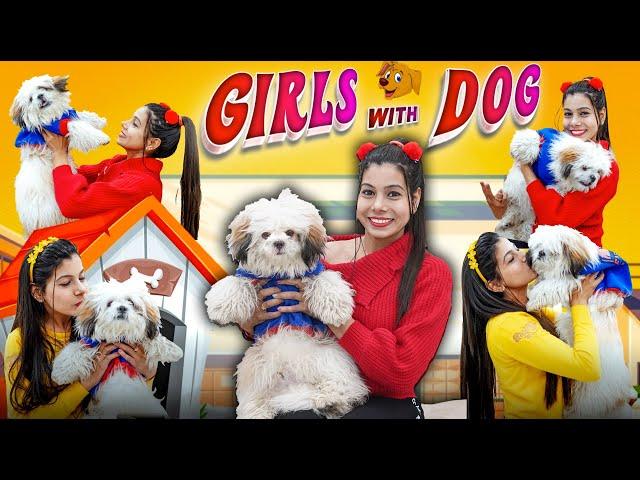 Girls with Dogs | Sanjhalika Vlog