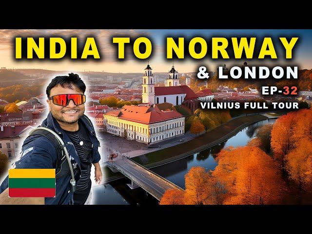 Mysterious Country  LITHUANIA | VILNIUS Full City Tour | INDIA TO NORWAY & LONDON | Ep- 32