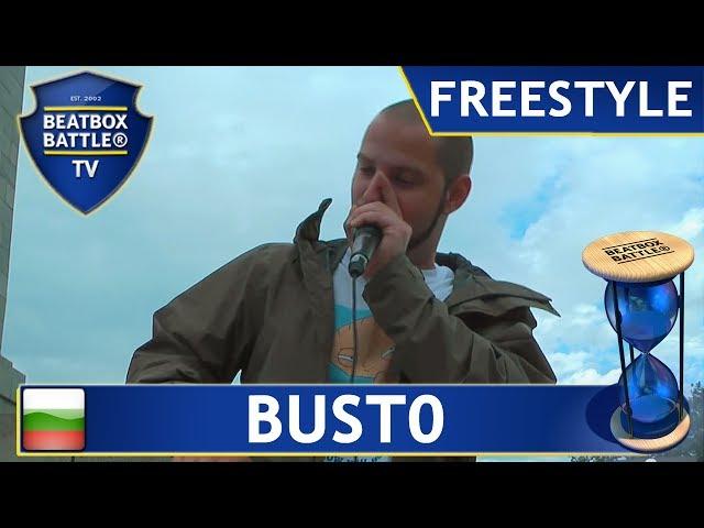 Bust0 from Bulgaria - Freestyle - BeatboxBattle TV