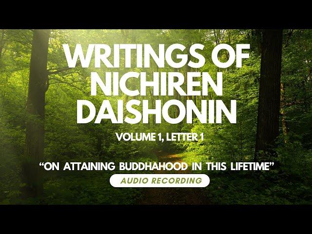 The Writings of Nichiren Daishonin (Volume 1 Letter 1)